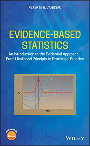 Evidence-Based Statistics: An Introduction to the Evidential Approach – from Likelihood Principle to Statistical Practice (Original PDF from Publisher) 2 | Medical Books & CME Courses evidence based statistics an introduction to the evidential approach from likelihood principle to statistical practice original pdf from publisher 638c79982dacc | Medical Books & CME Courses