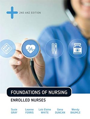 Foundations of Nursing: Enrolled Nurses 2nd Edition (Original PDF from Publisher)
