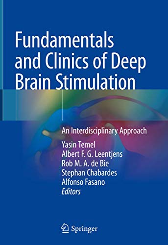 Fundamentals and Clinics of Deep Brain Stimulation: An Interdisciplinary Approach (Original PDF from Publisher) 2 | Medical Books & CME Courses fundamentals and clinics of deep brain stimulation an interdisciplinary approach original pdf from publisher 638cf3464a8fa | Medical Books & CME Courses