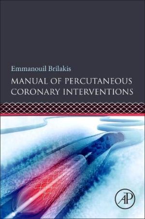 Manual of Percutaneous Coronary Interventions: A Step-by-Step Approach (Original PDF from Publisher)