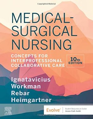 Medical-Surgical Nursing: Concepts for Interprofessional Collaborative Care, 10ed (ePub+azw3+Converted PDF)