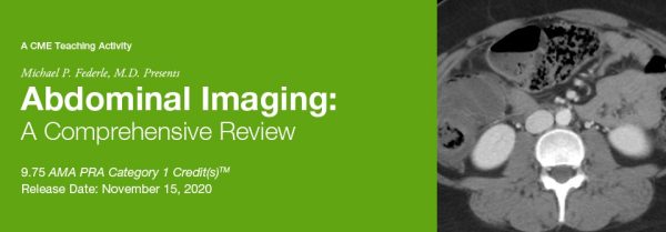 michael p federle m d presents abdominal imaging a compressive review 2020 cme videos 638cf6d2a1dad | Medical Books & CME Courses