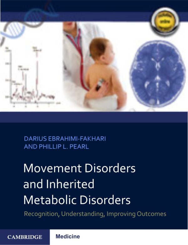 movement disorders and inherited metabolic disorders recognition understanding improving outcomes original pdf from publisher 638c791c835ef | Medical Books & CME Courses