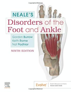 Neale’s Disorders of the Foot and Ankle, 9th Edition (Original PDF from Publisher)