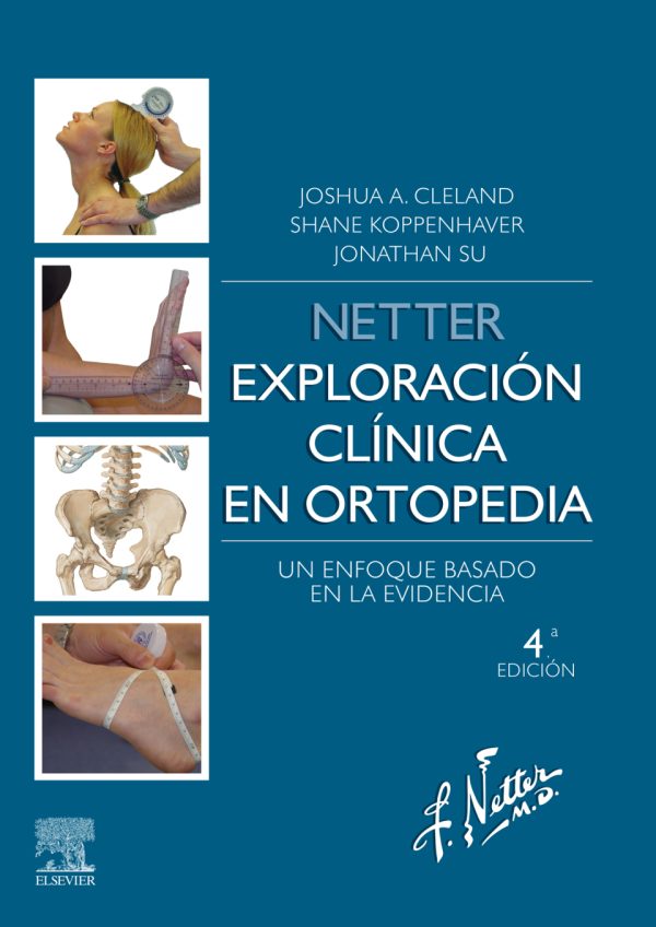 netter exploracion clinica en ortopedia un enfoque basado en la evidencia 4th edition original pdf from publisher 63a1f33121400 | Medical Books & CME Courses