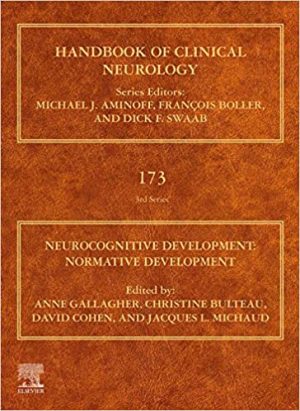 Neurocognitive Development Normative Development (Handbook of Clinical Neurology, Volume 173) (Original PDF From Publisher)