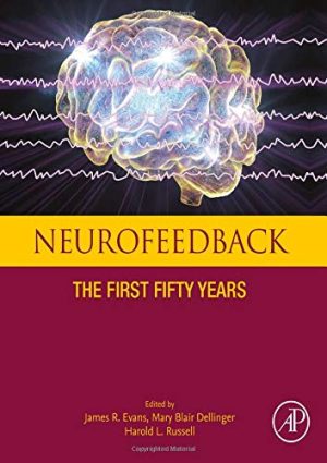 Neurofeedback: The First Fifty Years (Original PDF from Publisher)