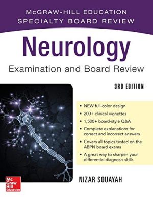 Neurology Examination and Board Review, Third Edition: McGraw-Hill Education Specialty Board Review, 3rd Edition (Original PDF from Publisher)