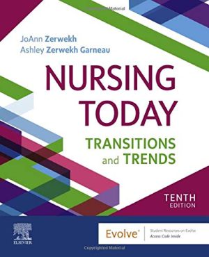 Nursing Today: Transition and Trends, 10ed (True PDF)