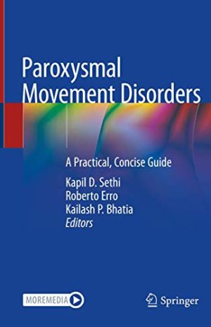 Paroxysmal Movement Disorders: A Practical, Concise Guide (Original PDF from Publisher)