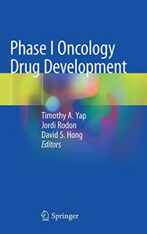 Phase I Oncology Drug Development (Original PDF from Publisher)