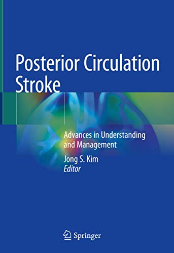Posterior Circulation Stroke: Advances in Understanding and Management (Original PDF from Publisher) 2 | Medical Books & CME Courses posterior circulation stroke advances in understanding and management original pdf from publisher 638c8a343a221 | Medical Books & CME Courses