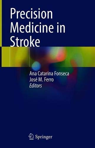 Precision Medicine in Stroke (Original PDF from Publisher) 2 | Medical Books & CME Courses precision medicine in stroke original pdf from publisher 63a0486702b85 | Medical Books & CME Courses