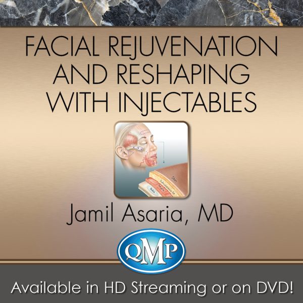 qmp facial rejuvenation and reshaping with injectables cme videos 638cf02bb3468 | Medical Books & CME Courses