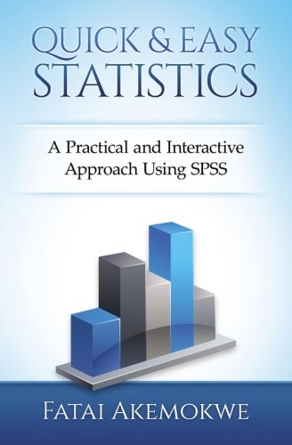 Quick and Easy Statistics: A Practical and Interactive Approach Using SPSS (Original PDF from Publisher) 2 | Medical Books & CME Courses quick and easy statistics a practical and interactive approach using spss original pdf from publisher 638cf4f6795bd | Medical Books & CME Courses