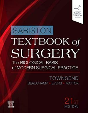 Sabiston Textbook of Surgery: The Biological Basis of Modern Surgical Practice, 21st Edition (Videos)