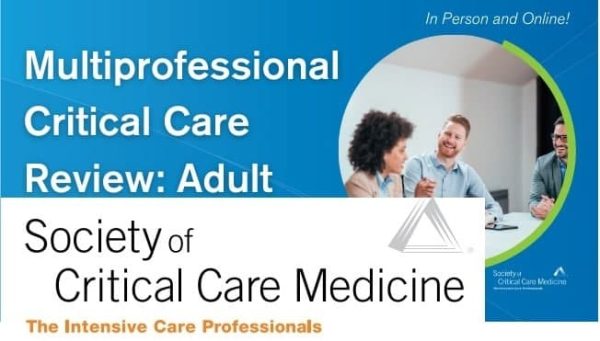 sccm multiprofessional critical care review adult 2021 cme videos 63a140bcb7b60 | Medical Books & CME Courses