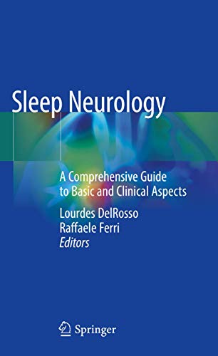 Sleep Neurology: A Comprehensive Guide to Basic and Clinical Aspects (Original PDF from Publisher) 2 | Medical Books & CME Courses sleep neurology a comprehensive guide to basic and clinical aspects original pdf from publisher 638cb1f17b32a | Medical Books & CME Courses