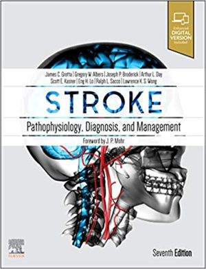 Stroke: Pathophysiology, Diagnosis, and Management, 7th edition (True PDF (No ToC & Index))