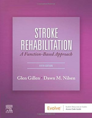 Stroke Rehabilitation: A Function-Based Approach, 5th Edition (Original PDF from Publisher)