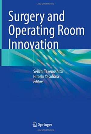 Surgery and Operating Room Innovation (Original PDF from Publisher)