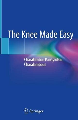 The Knee Made Easy (Original PDF from Publisher) 2 | Medical Books & CME Courses the knee made easy original pdf from publisher 63a0bcb49a61e | Medical Books & CME Courses