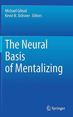 The Neural Basis of Mentalizing (Original PDF from Publisher)