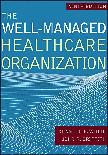 The Well-Managed Healthcare Organization (AUPHA/HAP Book), Ninth edition (Original PDF from Publisher) 2 | Medical Books & CME Courses the well managed healthcare organization aupha hap book ninth edition original pdf from publisher 63a0f9ece2676 | Medical Books & CME Courses