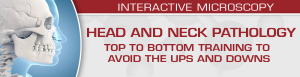 uscap head and neck pathology top to bottom training to avoid the ups and downs 2022 cme videos 63a208c56a360 | Medical Books & CME Courses