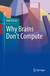 Why Brains Don’t Compute (Original PDF from Publisher)