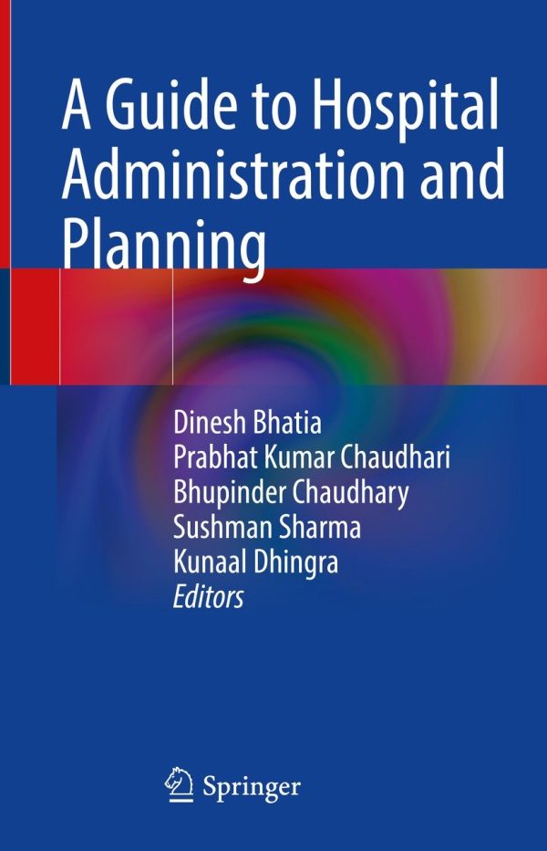 a guide to hospital administration and planning epub 63ee1da7489b7 | Medical Books & CME Courses