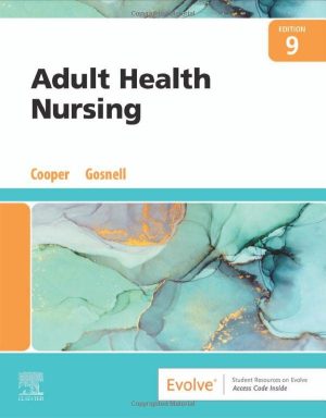 Adult Health Nursing, 9th Edition (True PDF)
