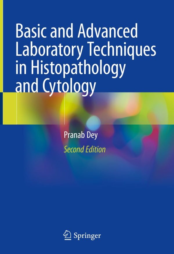 basic and advanced laboratory techniques in histopathology and cytology 2nd edition epub 63ee207a35fcc | Medical Books & CME Courses