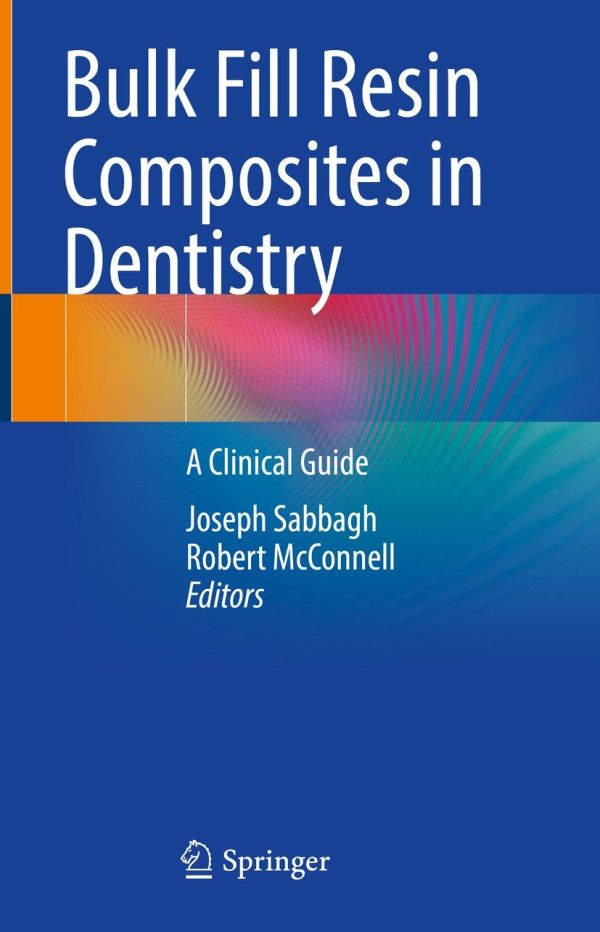 bulk fill resin composites in dentistry epub 63ee170199c08 | Medical Books & CME Courses