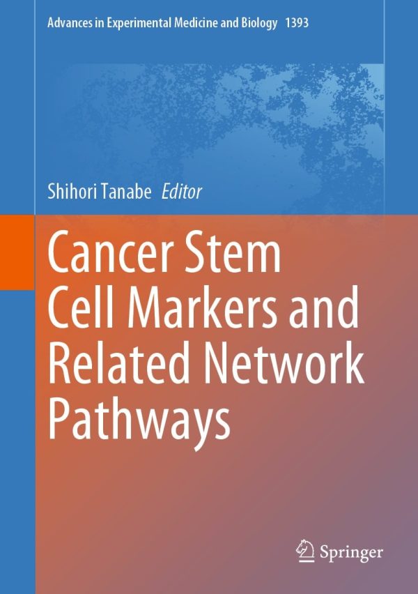 cancer stem cell markers and related network pathways epub 63ee1b69a8b09 | Medical Books & CME Courses