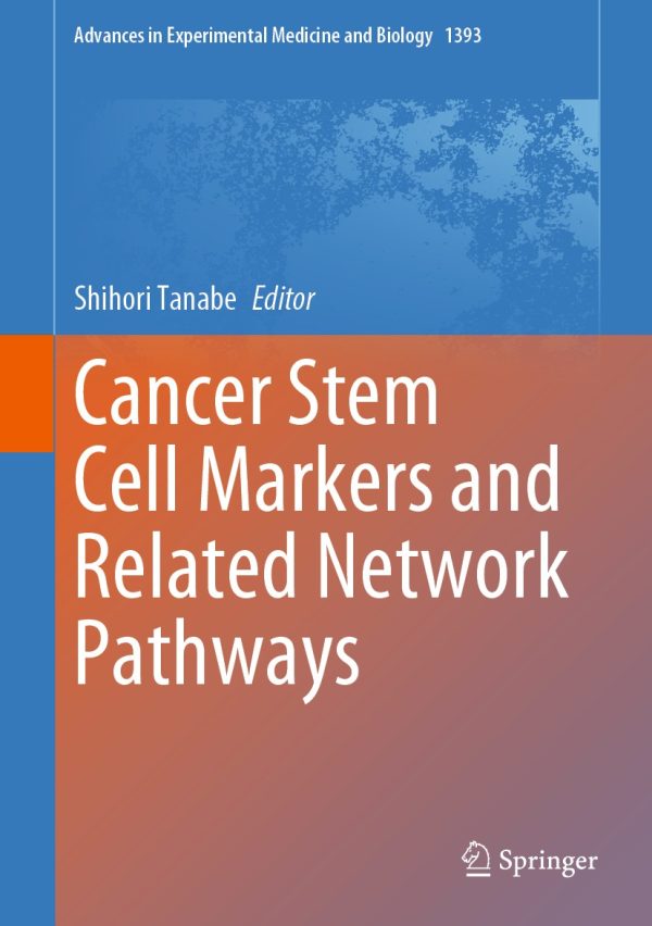 cancer stem cell markers and related network pathways original pdf from publisher 63ee2ce693f3d | Medical Books & CME Courses