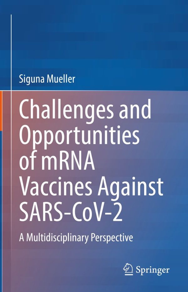 challenges and opportunities of mrna vaccines against sars cov 2 epub 63ee19fc5d5f9 | Medical Books & CME Courses