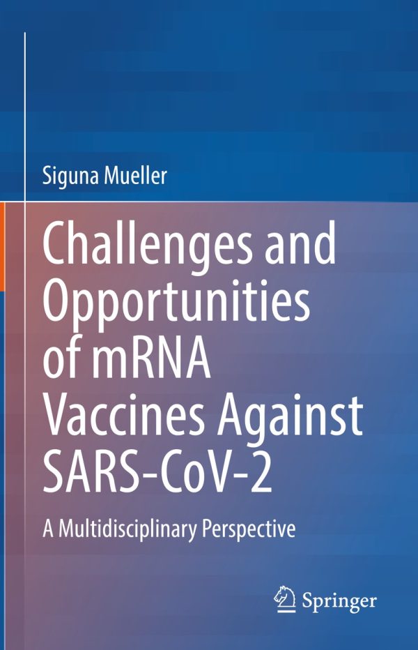 challenges and opportunities of mrna vaccines against sars cov 2 original pdf from publisher 63ee2b69c4644 | Medical Books & CME Courses