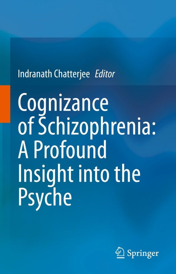 cognizance of schizophrenia a profound insight into the psyche epub 63ee1bd904c7c | Medical Books & CME Courses