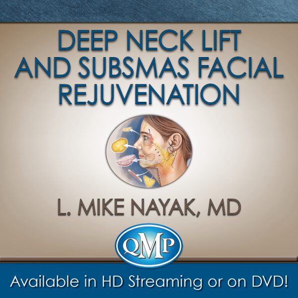 deep neck lift and subsmas facial rejuvenation cme videos 63ebb63ce2449 | Medical Books & CME Courses