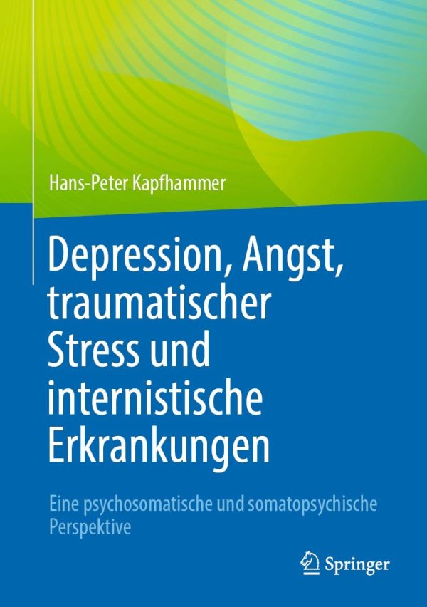 depression angst traumatischer stress und internistische erkrankungen original pdf from publisher 63ee167a2c9f4 | Medical Books & CME Courses