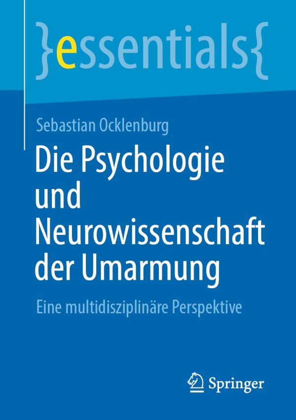 die psychologie und neurowissenschaft der umarmung original pdf from publisher 63ee13f59d236 | Medical Books & CME Courses