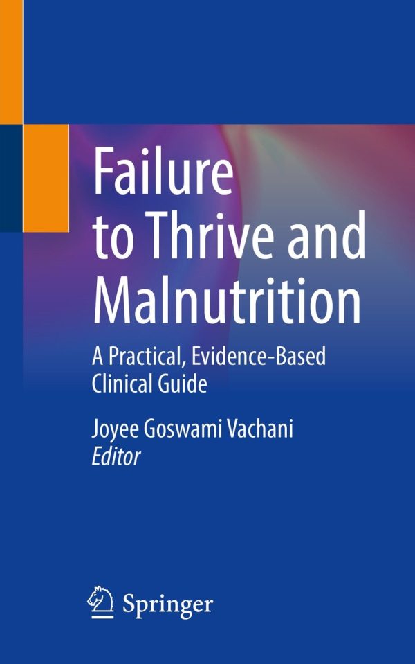 failure to thrive and malnutrition epub 63ee303f221df | Medical Books & CME Courses