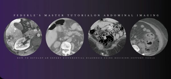 federles master tutorial on abdominal imaging how to develop an expert differential diagnosis using decision support tools 2021 cme videos 63ec1c0adb051 | Medical Books & CME Courses