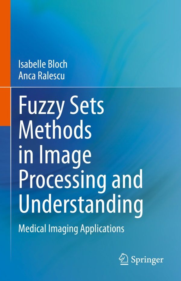 fuzzy sets methods in image processing and understanding epub 63ee1a7cb5f0b | Medical Books & CME Courses