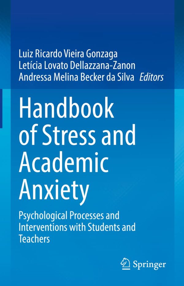 handbook of stress and academic anxiety psychological processes and interventions with students and teachers epub 63ee1bf1cc21c | Medical Books & CME Courses