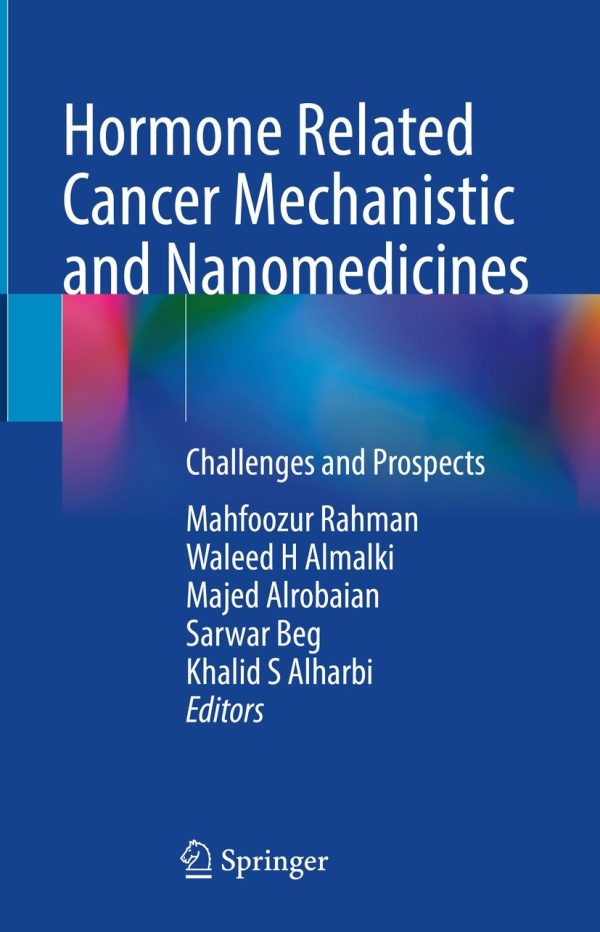 hormone related cancer mechanistic and nanomedicines epub 63ee17c5ce8bf | Medical Books & CME Courses