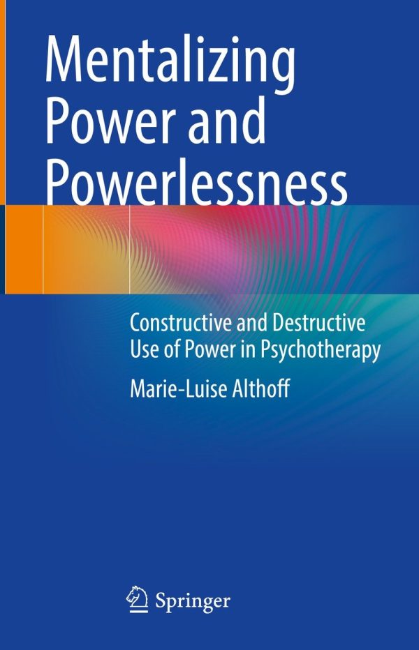 mentalizing power and powerlessness epub 63ee1c08ef8e8 | Medical Books & CME Courses