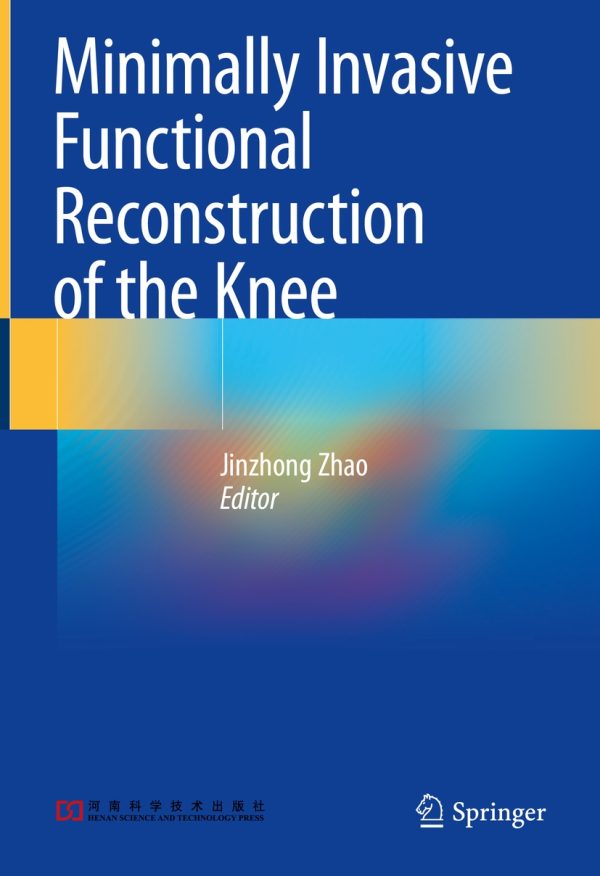 minimally invasive functional reconstruction of the knee original pdf from publisher 63ee1ff739910 | Medical Books & CME Courses