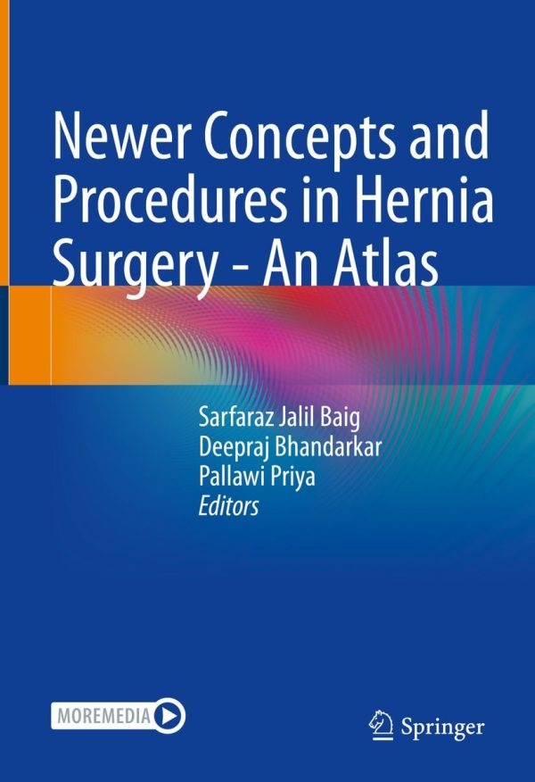 newer concepts and procedures in hernia surgery an atlas epub 63ee20fe6b225 | Medical Books & CME Courses